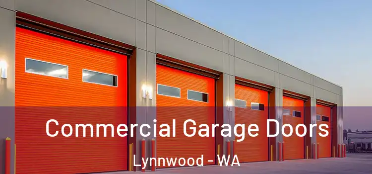  Commercial Garage Doors Lynnwood - WA