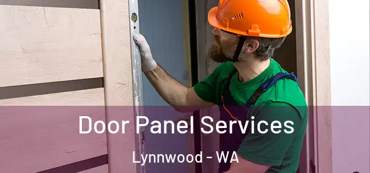  Door Panel Services Lynnwood - WA