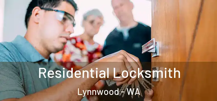  Residential Locksmith Lynnwood - WA