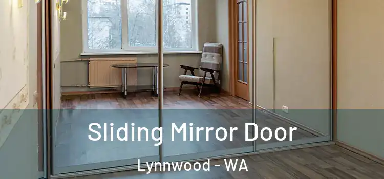  Sliding Mirror Door Lynnwood - WA